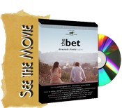 The Bet DVD: Order Your Copy